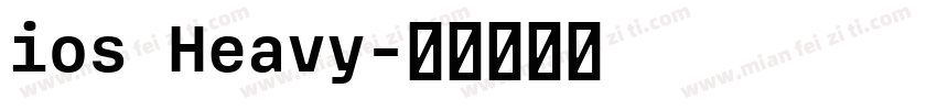 ios Heavy字体转换